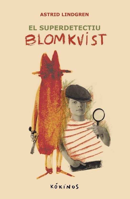 EL SUPER DETECTIU BLOMKVIST | 9788419475596 | LINDGREN, ASTRID | Llibreria Online de Banyoles | Comprar llibres en català i castellà online