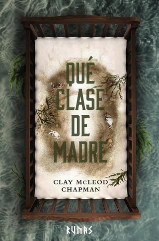 QUÉ CLASE DE MADRE | 9788411486552 | CHAPMAN, CLAY MCLEOD | Llibreria Online de Banyoles | Comprar llibres en català i castellà online