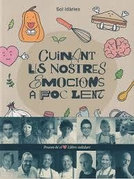 CUINANT LES NOSTRES EMOCIONS A FOC LENT | 9788410087149 | VV.AA. | Llibreria Online de Banyoles | Comprar llibres en català i castellà online