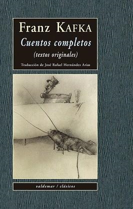 CUENTOS COMPLETOS | 9788477029533 | KAFKA, FRANZ | Llibreria L'Altell - Llibreria Online de Banyoles | Comprar llibres en català i castellà online - Llibreria de Girona