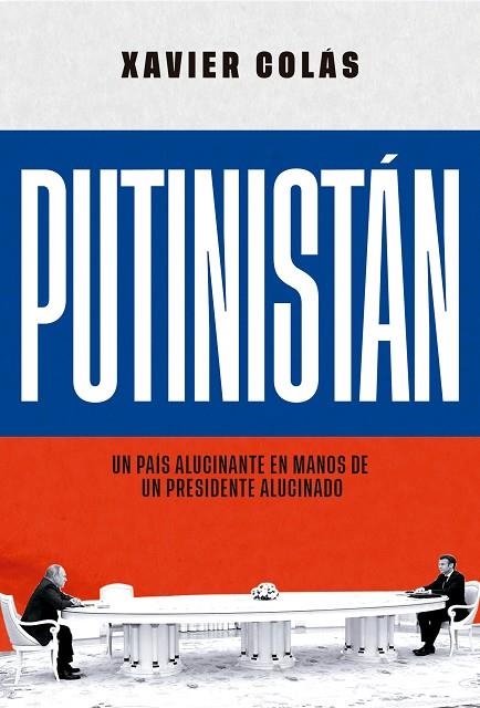 PUTINISTÁN | 9788413847511 | COLÁS, XAVIER | Llibreria Online de Banyoles | Comprar llibres en català i castellà online