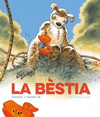 BÈSTIA 2, LA | 9788410131101 | ZIDROU/PÉ, FRANK | Llibreria Online de Banyoles | Comprar llibres en català i castellà online