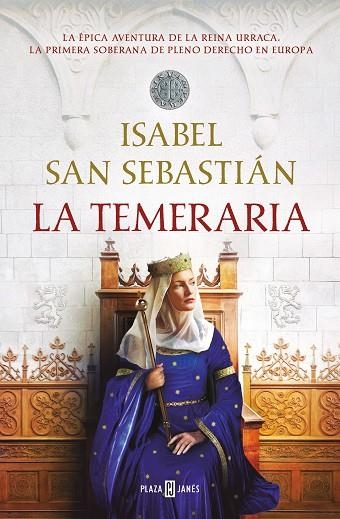 LA TEMERARIA | 9788401032301 | SAN SEBASTIÁN, ISABEL | Llibreria Online de Banyoles | Comprar llibres en català i castellà online