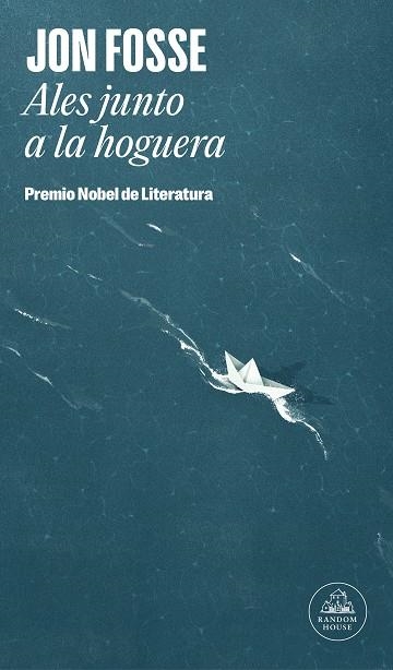 ALES JUNTO A LA HOGUERA | 9788439743835 | FOSSE, JON | Llibreria L'Altell - Llibreria Online de Banyoles | Comprar llibres en català i castellà online - Llibreria de Girona