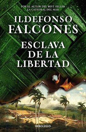 ESCLAVA DE LA LIBERTAD | 9788466373661 | FALCONES, ILDEFONSO | Llibreria Online de Banyoles | Comprar llibres en català i castellà online