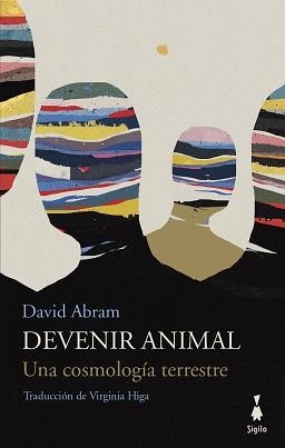 DEVENIR ANIMAL | 9788412040470 | ABRAM, DAVID | Llibreria Online de Banyoles | Comprar llibres en català i castellà online