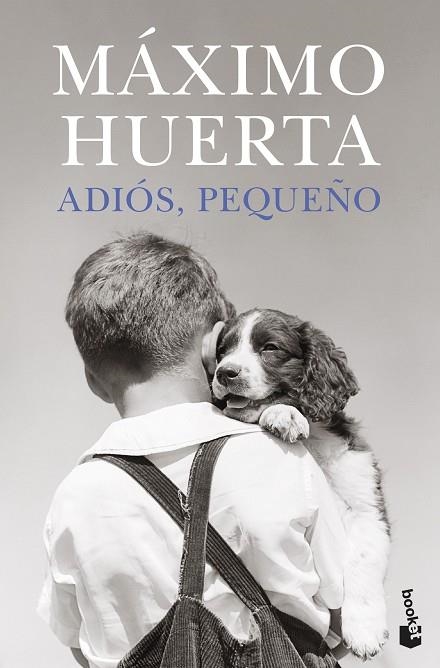 ADIÓS, PEQUEÑO | 9788408273851 | HUERTA, MÁXIMO | Llibreria Online de Banyoles | Comprar llibres en català i castellà online