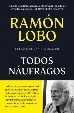 TODOS NÁUFRAGOS | 9788466376075 | LOBO, RAMÓN | Llibreria Online de Banyoles | Comprar llibres en català i castellà online