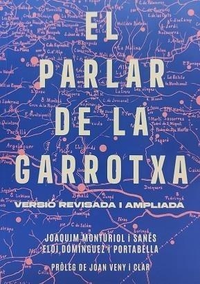 PARLAR DE LA GARROTXA, EL | 9788409604074 | MONTURIOL I SANÉS, JOAQUIM/DOMÍNGUEZ I PORTABELLA, ELOI | Llibreria Online de Banyoles | Comprar llibres en català i castellà online