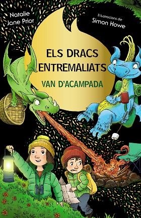 ELS DRACS ENTREMALIATS, 4. ELS DRACS ENTREMALIATS VAN D'ACAMPADA | 9788413493008 | PRIOR, NATALIE JANE | Llibreria Online de Banyoles | Comprar llibres en català i castellà online