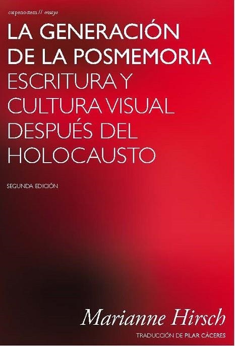 GENERACIÓN DE LA POSMEMORIA, LA | 9788494243219 | HIRSCH, MARIANNE | Llibreria Online de Banyoles | Comprar llibres en català i castellà online