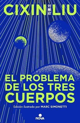 EL PROBLEMA DE LOS TRES CUERPOS (EDICIÓN ILUSTRADA) (TRILOGÍA DE LOS TRES CUERPO | 9788419260475 | LIU, CIXIN | Llibreria Online de Banyoles | Comprar llibres en català i castellà online