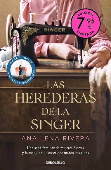 LAS HEREDERAS DE LA SINGER (CAMPAÑA DE VERANO EDICIÓN LIMITADA) | 9788466371179 | RIVERA, ANA LENA | Llibreria Online de Banyoles | Comprar llibres en català i castellà online