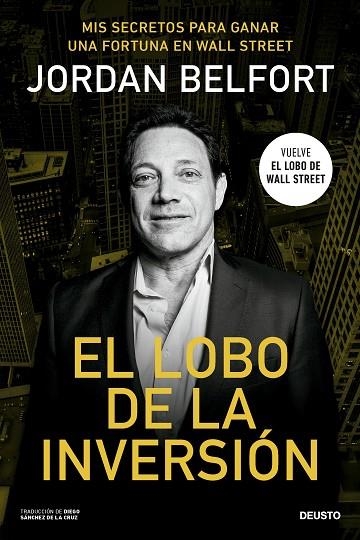 EL LOBO DE LA INVERSIÓN | 9788423437238 | BELFORT, JORDAN | Llibreria Online de Banyoles | Comprar llibres en català i castellà online