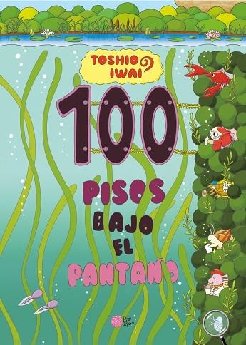 100 PISOS BAJO EL PANTANO | 9788416427673 | IWAI, TOSHIO | Llibreria Online de Banyoles | Comprar llibres en català i castellà online