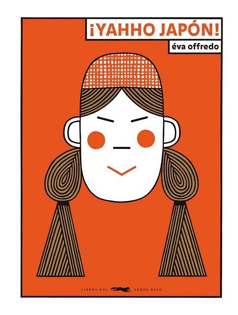 ¡YAHHO JAPÓN! | 9788412782097 | OFFREDO, ÉVA | Llibreria Online de Banyoles | Comprar llibres en català i castellà online