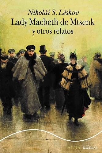 LADY MACBETH DE MTSENSK Y OTROS RELATOS | 9788411780711 | LESKOV, NIKOLÁI S. | Llibreria L'Altell - Llibreria Online de Banyoles | Comprar llibres en català i castellà online - Llibreria de Girona