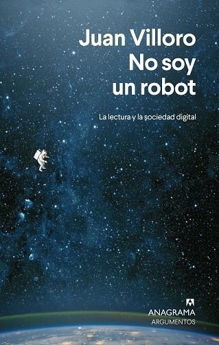 NO SOY UN ROBOT | 9788433924292 | VILLORO, JUAN | Llibreria Online de Banyoles | Comprar llibres en català i castellà online