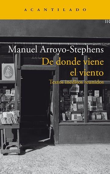 DE DONDE VIENE EL VIENTO | 9788419036964 | ARROYO-STEPHENS, MANUEL | Llibreria Online de Banyoles | Comprar llibres en català i castellà online