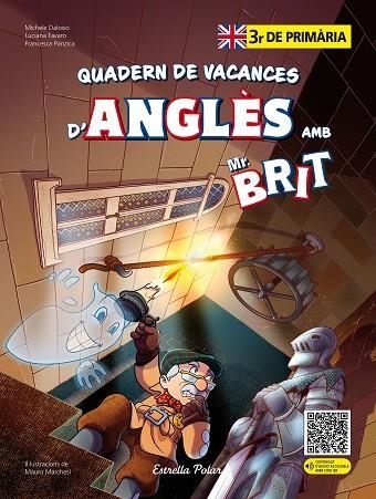 MR. BRIT. QUADERN DE VACANCES D'ANGLÈS. 3R DE PRIMÀRIA | 9788413898278 | AA. VV. | Llibreria Online de Banyoles | Comprar llibres en català i castellà online