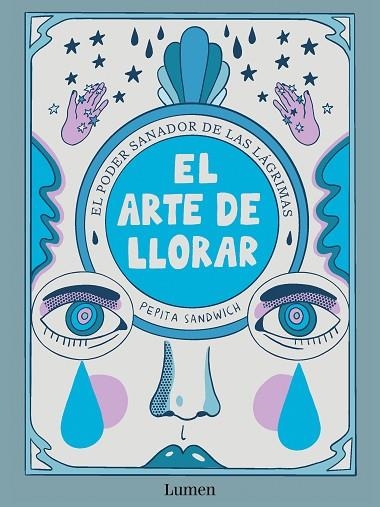 ARTE DE LLORAR, EL | 9788426426635 | SANDWICH, PEPITA | Llibreria L'Altell - Llibreria Online de Banyoles | Comprar llibres en català i castellà online - Llibreria de Girona