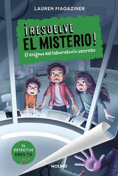 ¡RESUELVE EL MISTERIO! 6 - EL ENIGMA DEL LABORATORIO SECRETO | 9788427241633 | MAGAZINER, LAUREN | Llibreria Online de Banyoles | Comprar llibres en català i castellà online