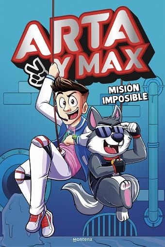 ARTA Y MAX 2 - MISIÓN IMPOSIBLE | 9788419848994 | GAME, ARTA | Llibreria L'Altell - Llibreria Online de Banyoles | Comprar llibres en català i castellà online - Llibreria de Girona