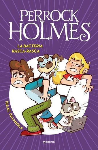 PERROCK HOLMES 20 - LA BACTERIA RASCA-RASCA | 9788419975102 | PALMIOLA, ISAAC | Llibreria Online de Banyoles | Comprar llibres en català i castellà online