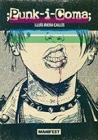 PUNK-I-COMA; | 9788419719935 | RIERA CALLIS, LLUIS | Llibreria Online de Banyoles | Comprar llibres en català i castellà online