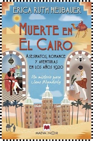 MUERTE EN EL CAIRO | 9788419638892 | NEUBAUER, ERICA RUTH | Llibreria Online de Banyoles | Comprar llibres en català i castellà online