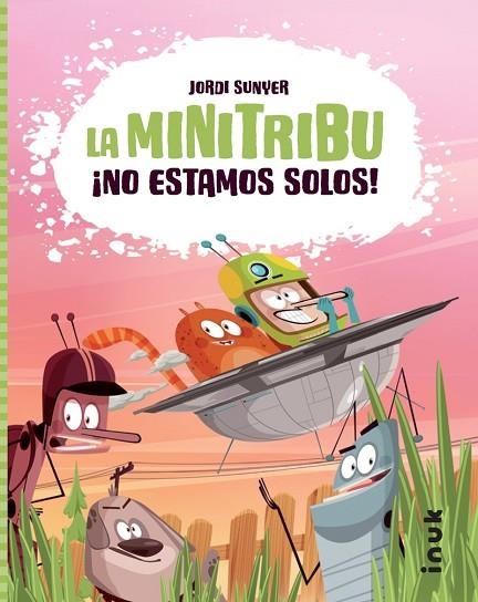 ¡NO ESTAMOS SOLOS! | 9788416774647 | SUNYER MONFORT, JORDI | Llibreria Online de Banyoles | Comprar llibres en català i castellà online