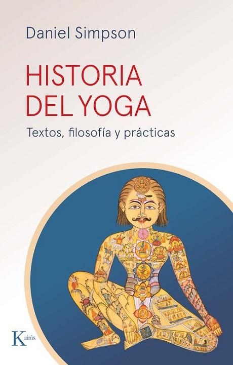 HISTORIA DEL YOGA | 9788411212427 | SIMPSON, DANIEL | Llibreria L'Altell - Llibreria Online de Banyoles | Comprar llibres en català i castellà online - Llibreria de Girona