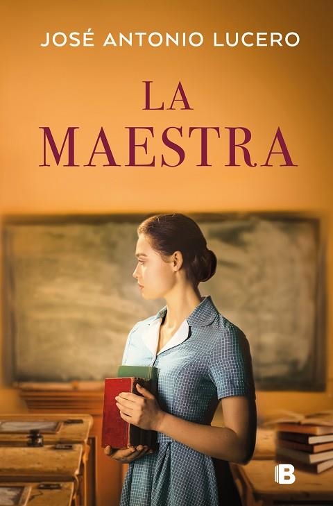 LA MAESTRA | 9788466678513 | LUCERO, JOSÉ ANTONIO | Llibreria Online de Banyoles | Comprar llibres en català i castellà online