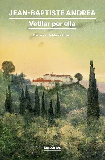 VETLLAR PER ELLA | 9788419729378 | ANDREA, JEAN-BAPTISTE | Llibreria Online de Banyoles | Comprar llibres en català i castellà online