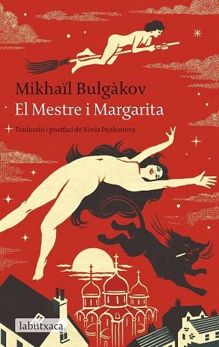 MESTRE I MARGARITA, EL | 9788419971203 | BULGÀKOV, MIKHAÏL | Llibreria Online de Banyoles | Comprar llibres en català i castellà online