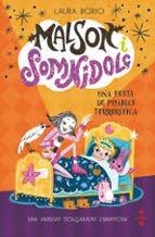 MALSON I SOMNIDOLÇ 2: UNA FESTA DE PIJAMES TERRORÍFICA | 9788466157513 | BORIO, LAURA | Llibreria Online de Banyoles | Comprar llibres en català i castellà online