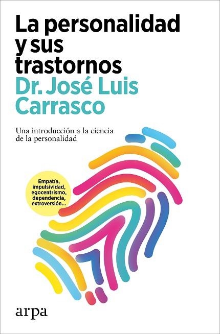 PERSONALIDAD Y SUS TRASTORNOS, LA | 9788419558565 | CARRASCO, JOSÉ LUIS | Llibreria Online de Banyoles | Comprar llibres en català i castellà online