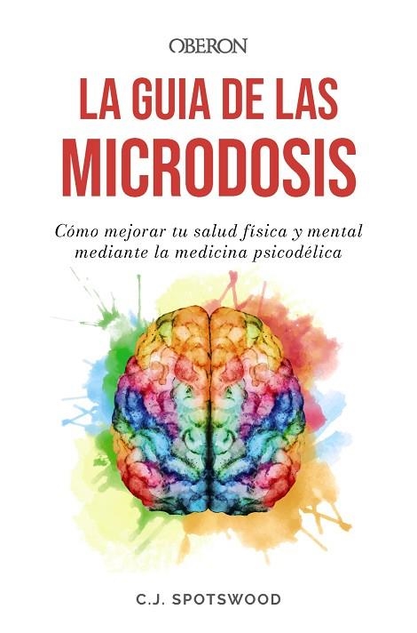 LA GUÍA DE LAS MICRODOSIS | 9788441550100 | SPOTSWOOD, C.J. | Llibreria Online de Banyoles | Comprar llibres en català i castellà online