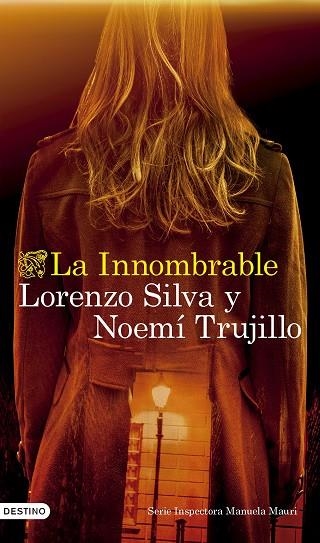 LA INNOMBRABLE | 9788423365142 | SILVA, LORENZO/TRUJILLO, NOEMÍ | Llibreria Online de Banyoles | Comprar llibres en català i castellà online