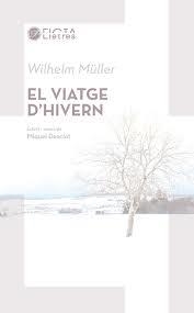 EL VIATGE D’HIVERN | 9788494610462 | MÜLLER, WILHELM | Llibreria L'Altell - Llibreria Online de Banyoles | Comprar llibres en català i castellà online - Llibreria de Girona