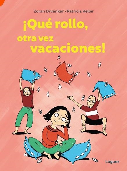 ¡QUÉ ROLLO, OTRA VEZ VACACIONES! | 9788412839500 | DRVENKAR, ZORAN | Llibreria Online de Banyoles | Comprar llibres en català i castellà online