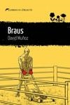 BRAUS | 9788419415288 | MUÑOZ, DAVID | Llibreria Online de Banyoles | Comprar llibres en català i castellà online