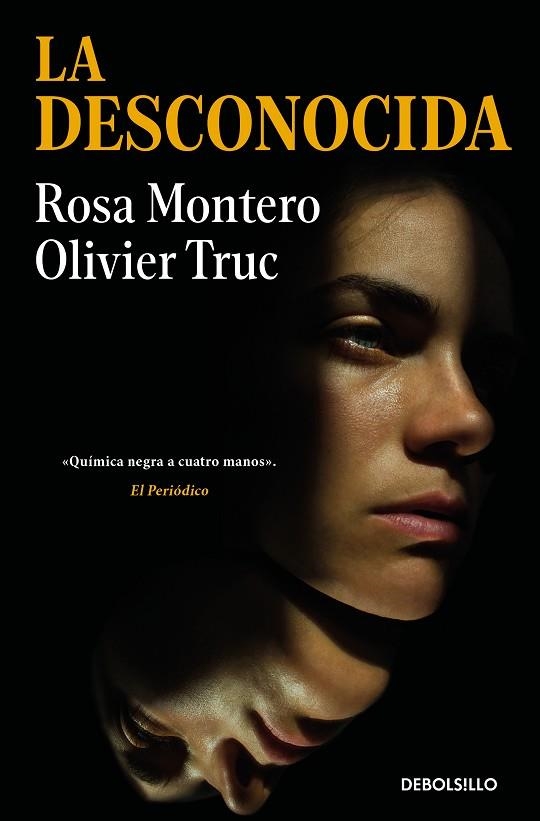 LA DESCONOCIDA | 9788466374835 | MONTERO, ROSA/TRUC, OLIVIER | Llibreria Online de Banyoles | Comprar llibres en català i castellà online