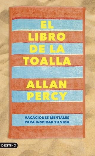 EL LIBRO DE LA TOALLA | 9788423365159 | PERCY, ALLAN | Llibreria Online de Banyoles | Comprar llibres en català i castellà online