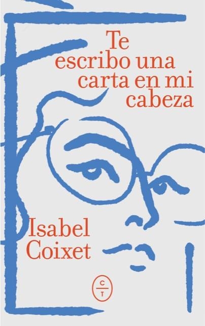 TE ESCRIBO UNA CARTA EN MI CABEZA | 9788412790696 | COIXET, ISABEL | Llibreria Online de Banyoles | Comprar llibres en català i castellà online