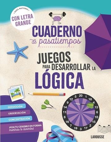 JUEGOS PARA DESARROLLAR LA LÓGICA. | 9788410124417 | AUDRAIN, LOÏC/LEBRUN, SANDRA | Llibreria L'Altell - Llibreria Online de Banyoles | Comprar llibres en català i castellà online - Llibreria de Girona