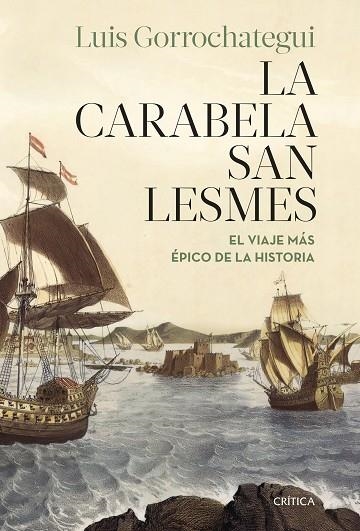 CARABELA SAN LESMES, LA | 9788491994206 | GORROCHATEGUI, LUIS | Llibreria Online de Banyoles | Comprar llibres en català i castellà online