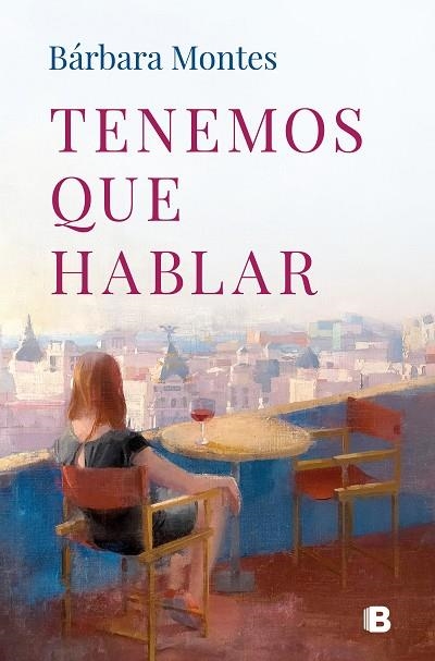 TENEMOS QUE HABLAR | 9788466678780 | MONTES, BÁRBARA | Llibreria Online de Banyoles | Comprar llibres en català i castellà online