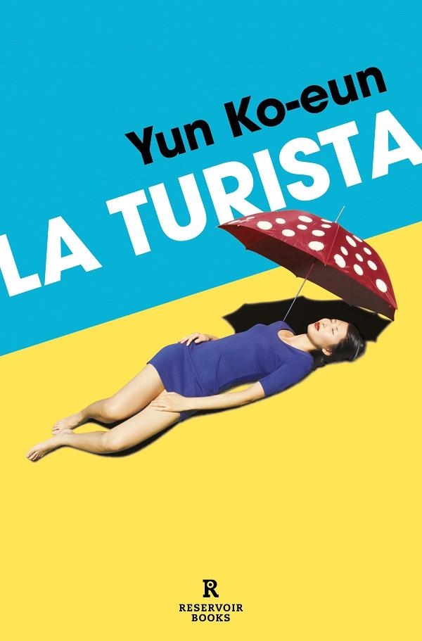 LA TURISTA | 9788419940452 | KO-EUN, YUN | Llibreria L'Altell - Llibreria Online de Banyoles | Comprar llibres en català i castellà online - Llibreria de Girona