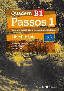 PASSOS 1. QUADERN B 1 | 9788410054066 | ROIG MARTÍNEZ, NURI/CAMPS FERNÁNDEZ, SANDRA/PADRÓS COLL, MARTA/DARANAS VIÑOLAS, MERITXELL | Llibreria L'Altell - Llibreria Online de Banyoles | Comprar llibres en català i castellà online - Llibreria de Girona